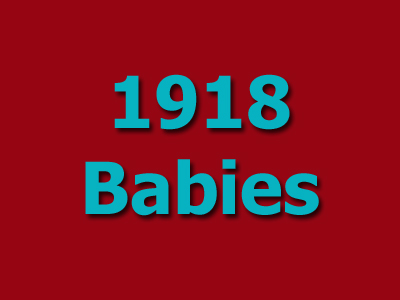 1918 Babies